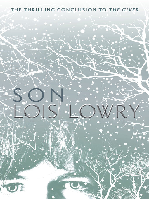 Lois Lowry创作的Son作品的详细信息 - 可供借阅